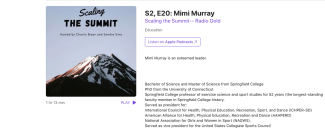 Springfield College faculty emeritus Mimi Murray, Ph.D. was recently a guest on the Scaling the Summit podcast with hosts Charity Bryan and Sandra Sims. 
