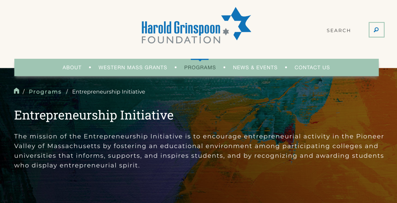 Springfield College students were recognized by the Harold Grinspoon Charitable Foundation Entrepreneurship Initiative showcase for the students’ creative entrepreneurship efforts.