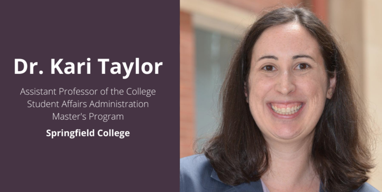 Springfield College 2020 graduate from the Student Affairs Administration program Corinna Kraemer recently published a blog post highlighting her strong connection with Springfield College Student Affairs Administration Program Assistant Professor Kari Taylor.