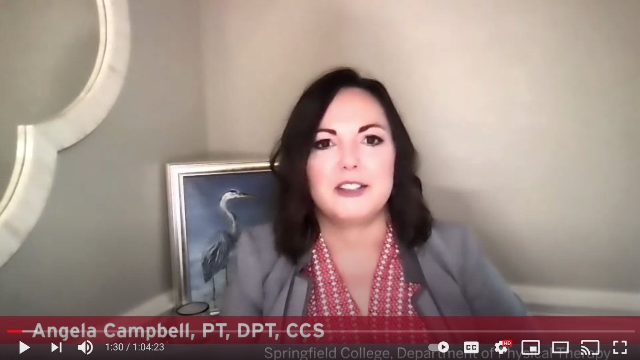 In the spirit of our Humanics Philosophy in providing leadership and service to others, Springfield College Professor of Physical Therapy Angela Campbell was recently a special guest on the Survivor Corps COVID Live Webinar Series assisting with expertise regarding the P.A.C.E.R. Program (Post-Acute Covid-19 Exercise and Rehabilitation) and the Physical Therapy approach to COVID recovery.