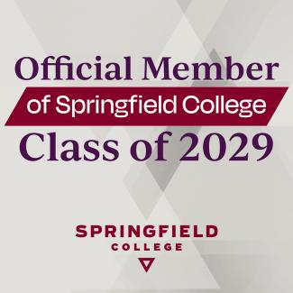 Official member of Springfield College Class of 2029