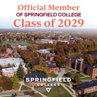 Official member of Springfield College Class of 2029