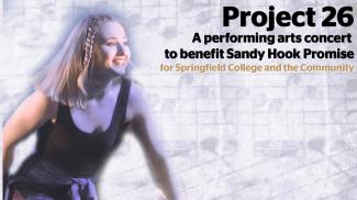 Springfield College will be the host of a performing arts concert on Saturday, April 28, starting at 7 p.m., in the Fuller Arts Center, to benefit the Sandy Hook Promise, a nonprofit organization created following the 2012 mass shooting of 26 people, including 20 children, at Sandy Hook Elementary School in Newtown, Conn. The event is free and open to the public.