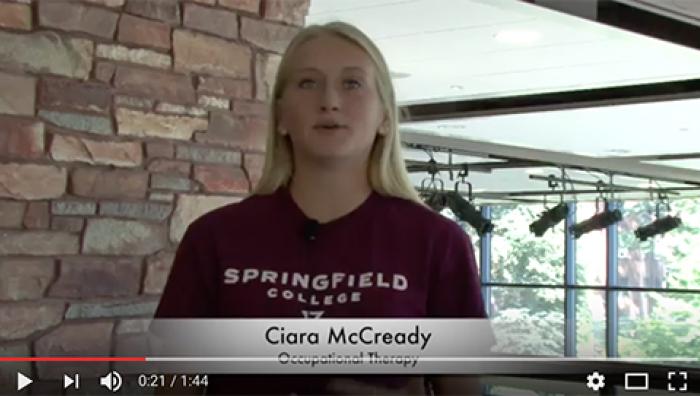 Occupational therapy student Ciara McCready talks about being an undergraduate student at Springfield College